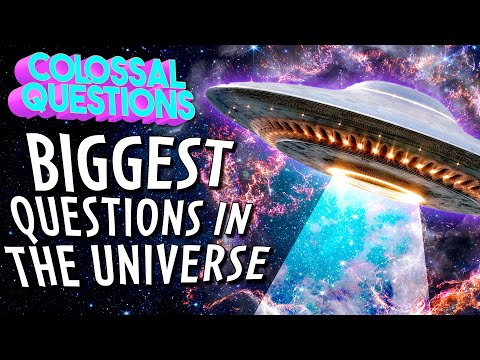 6 BIGGEST Questions About Our Planet & The Universe! | COLOSSAL QUESTIONS