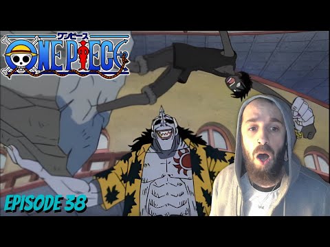 CAN SOMEBODY HELP LUFFY PLEASE!?  One Piece Episode 38 First Time Reaction!