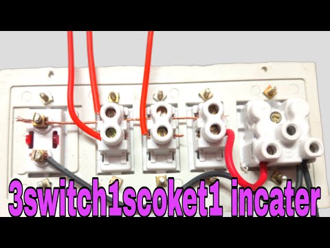 3switch1scokt1 incater connection 1scoket1incater3switch waring 3switch 1 socket 1incare new video