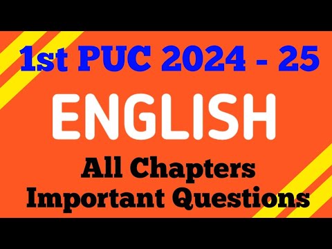 1st PUC 2024-25 || English || All Chapters Important Questions #exam #english #importantquestion