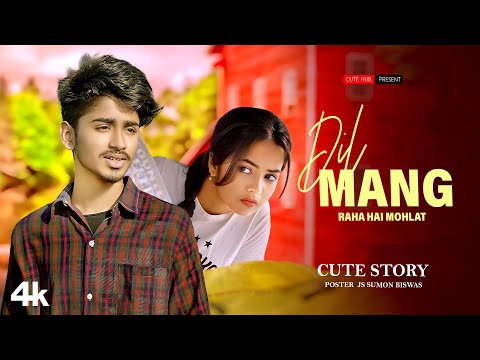 Dil Mang Raha Hai Mohlat | Special Love Story | Hindi Songs | Dekha Hai Jab Se Tumko | Hit Song 2023